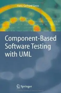 Component-Based Software Testing with UML (Repost)