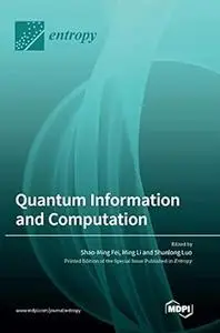 Quantum Information and Computation