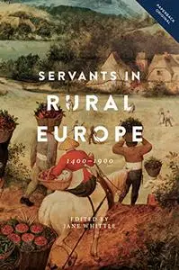 Servants in Rural Europe: 1400-1900