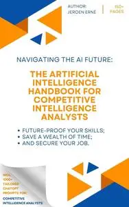 The Artificial Intelligence handbook for Competitive Intelligence Analysts