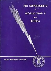 Air Superiority in World War II and Korea [Repost]