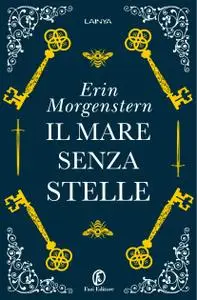 Erin Morgenstern - Il mare senza stelle