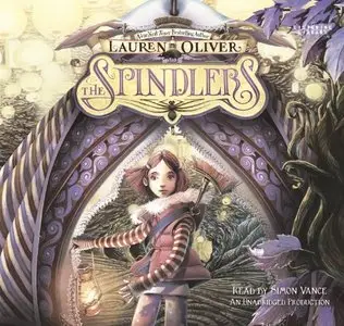 The Spindlers (Audiobook)