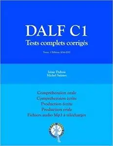 DALF C1 Tests complets corriges [Repost]