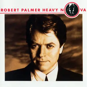 Robert Palmer - Heavy Nova (1988) First U.S. Pressing