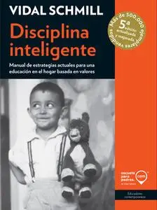 «Disciplina inteligente» by Vidal Schmill