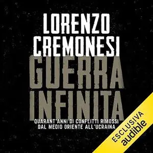 «Guerra infinita» by Lorenzo Cremonesi