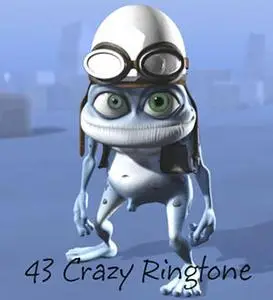 43 Crazy Frog Ring Tone