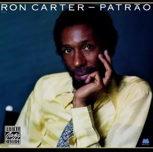 Ron Carter - Patrão (1981) [Reissue 1993]