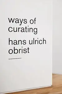 Ways of Curating