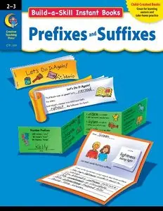 Build-a-Skill Instant Books: Prefixes and Suffixes, Gr. 2-3