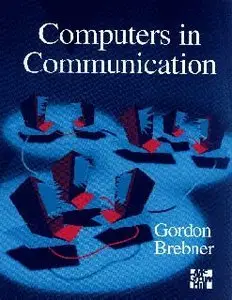Computers in Communication (Repost)