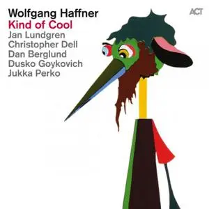 Wolfgang Haffner - Kind of Cool (2015)