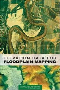 Elevation Data for Floodplain Mapping  (Repost)
