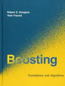 Boosting – Foundations and Algorithms