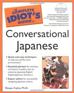 The Complete Idiot's Guide to Conversational Japanese (Repost)