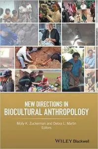 New Directions in Biocultural Anthropology (Repost)