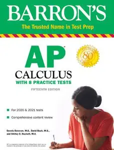 AP Calculus: With 8 Practice Tests (Barron's Test Prep)