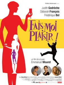 Fais-moi plaisir ! (2009)