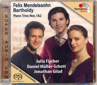 Julia Fischer – Mendelssohn: Piano Trios Nos. 1 & 2 (2006) MCH SACD ISO + DSD64 + Hi-Res FLAC