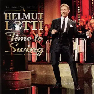 Helmut Lotti - Time to Swing (2008)