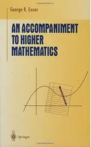 An Accompaniment to Higher Mathematics