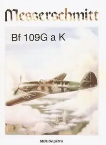 Messerschmitt Bf 109G a K (repost)
