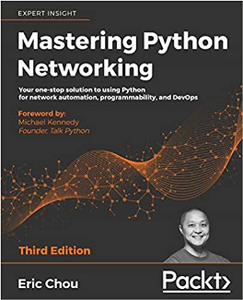 Mastering Python Networking - Third Edition (Code Files)