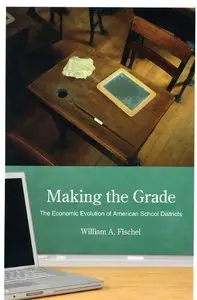 Making the Grade: The Economic Evolution of American School Districts (repost)