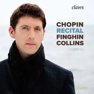 Finghin Collins - Chopin Recital (2017) [Official Digital Download 24/96]