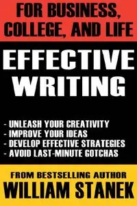 Effective Writing for Business, College & Life (repost)