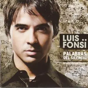 Luis Fonsi - Palabras del Silencio (2008)