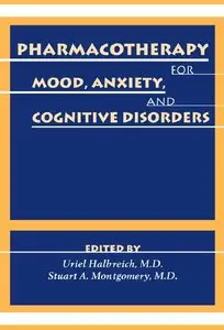 Pharmacotherapy for Mood, Anxiety, and Cognitive Disorders (repost)