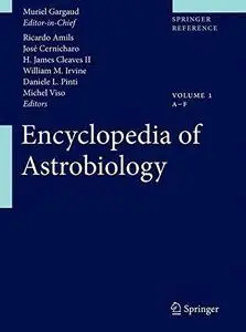 Encyclopedia of Astrobiology (Repost)
