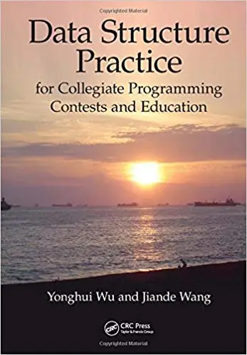 Data Structure Practice: for Collegiate Programming Contests and Education (Repost)