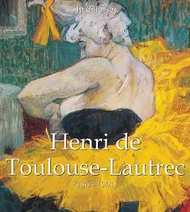 «Henri de Toulouse-Lautrec (1864–1901)» by Jp Calosse