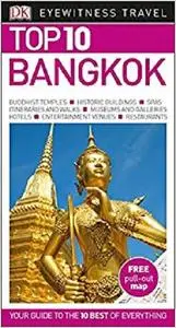 Top 10 Bangkok (DK Eyewitness Top 10 Travel Guide)