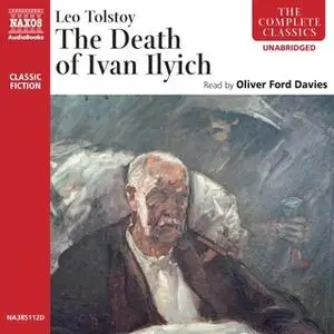 «The Death of Ivan Ilyich» by Leo Tolstoj