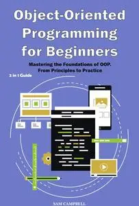 Object Oriented Programming with Python for Beginners