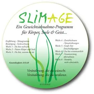 «Slimage: Ein Gewichtsabnahme-Programm für Körper, Seele & Geist» by Anna Stumb