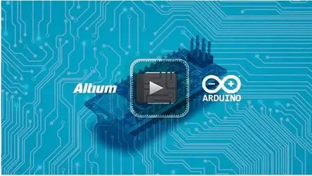Udemy – Learn PCB design By Designing an Arduino Nano in Altium