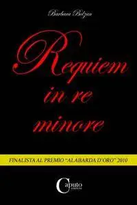 Barbara Bolzan - Requiem in Re Minore (Repost)