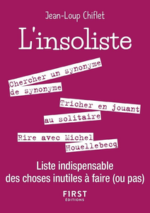 L'Insoliste - Liste indispensable des choses inutiles à faire (ou pas) - Jean Loup Chiflet