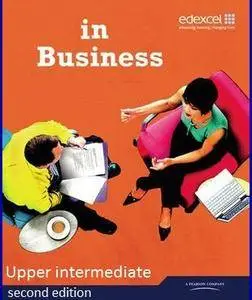 ENGLISH COURSE • In Business • Upper Intermediate • Second Edition (2010)