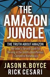 The Amazon Jungle: The Truth About Amazon