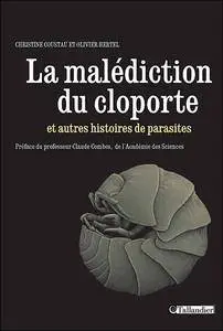 Christine Coustau, Olivier Hertel, "La Malédiction du cloporte et autres histoires de parasites"