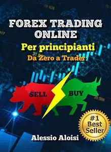 Forex Trading Online - Da Zero a Trader