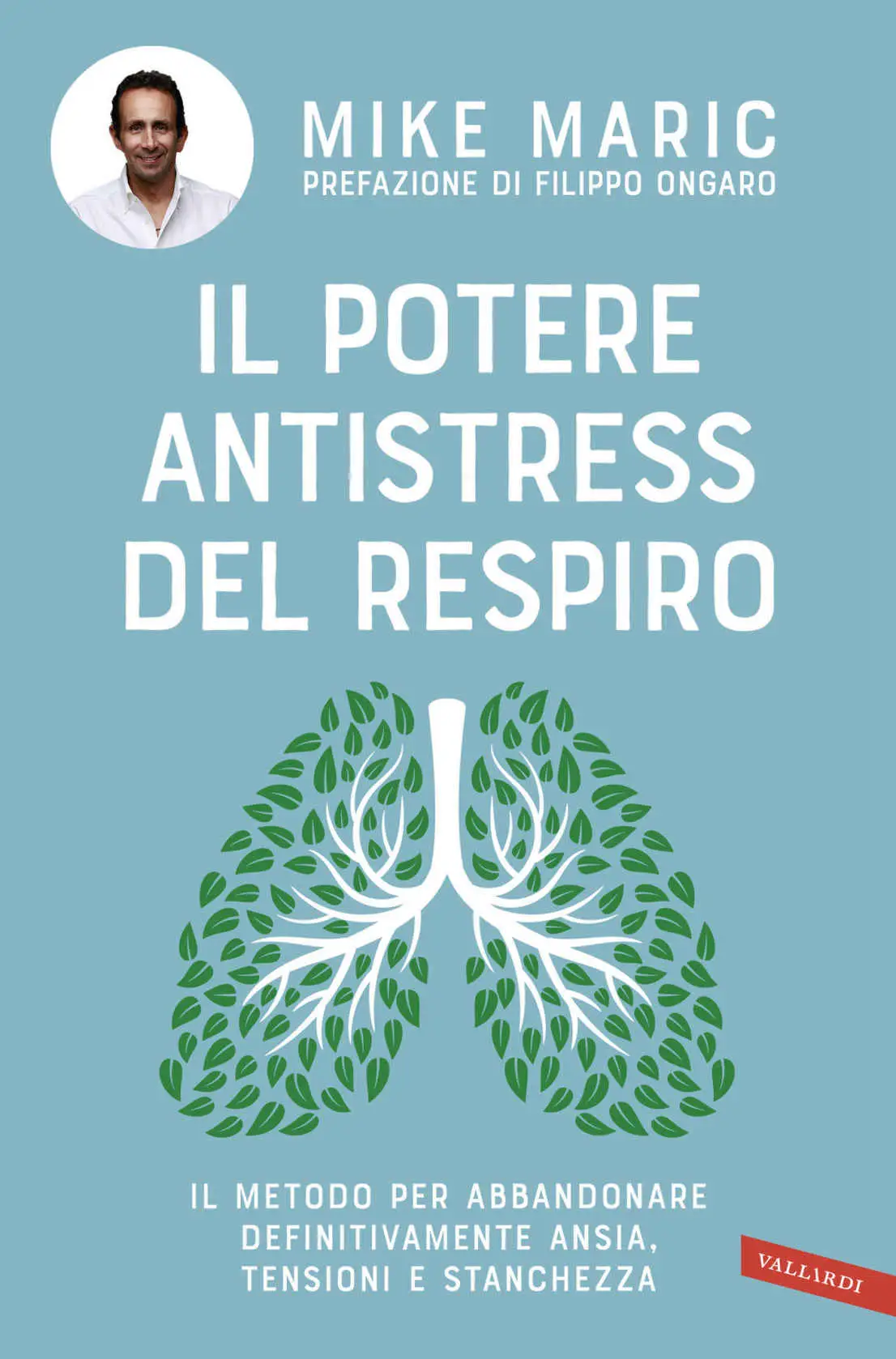 Mike Maric - Il potere antistress del respiro