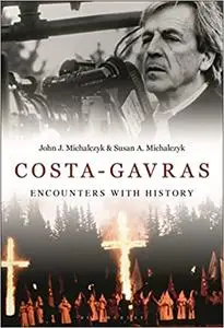 Costa-Gavras: Encounters with History