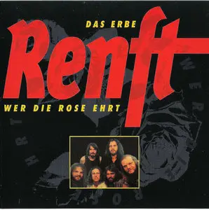 Renft - Wer die Rose ehrt - Das Erbe (1994)